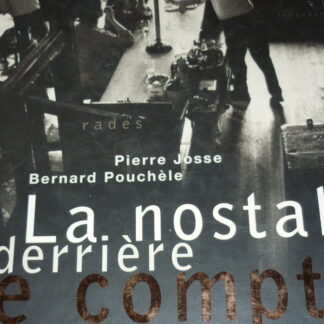 La Nostalgie est derrière le comptoir