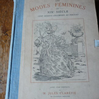 Les Modes Féminines au XIXème siècle