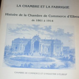 La chambre et la fabrique